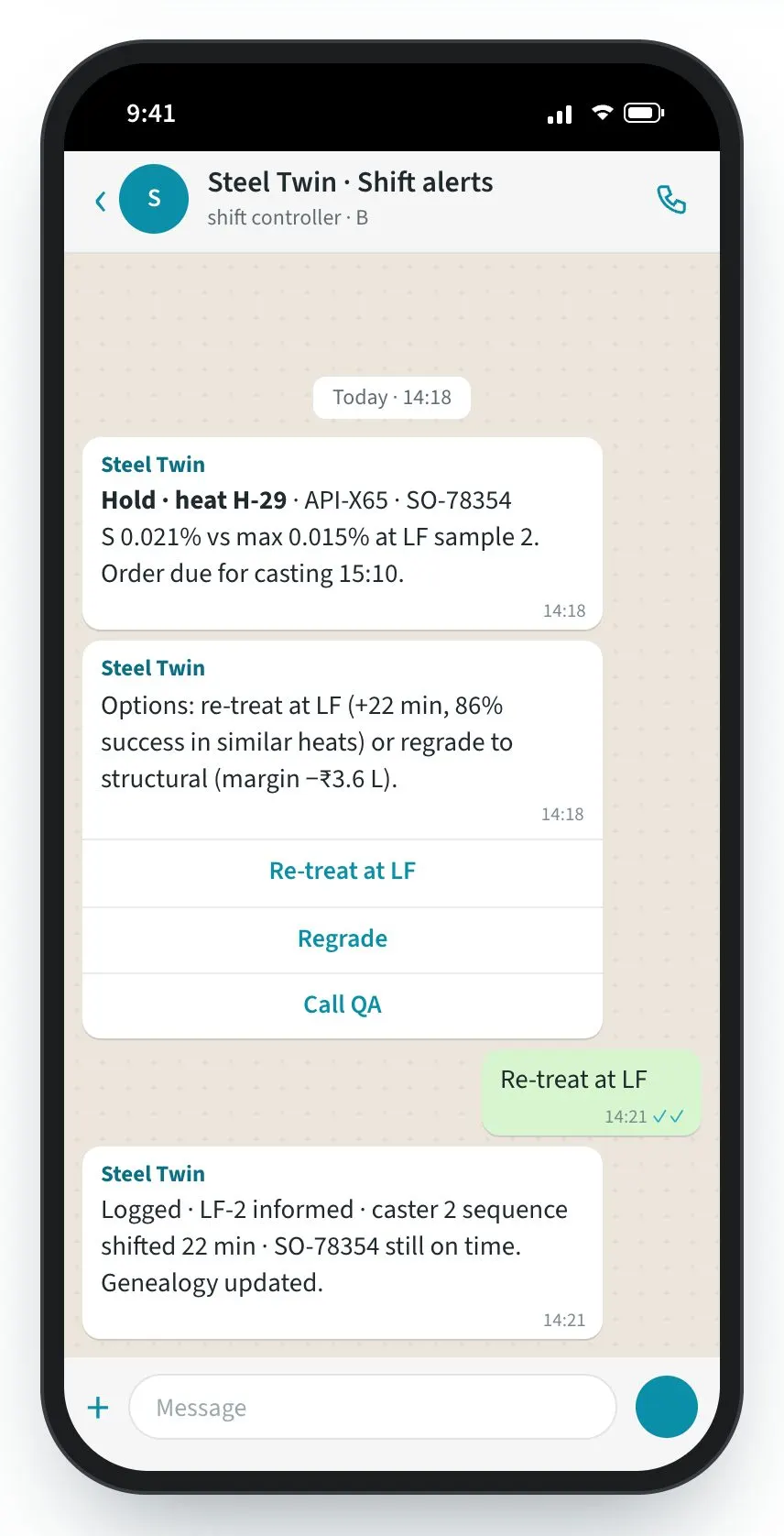Steel Twin screen: Alerts reach the shift while it can still act.